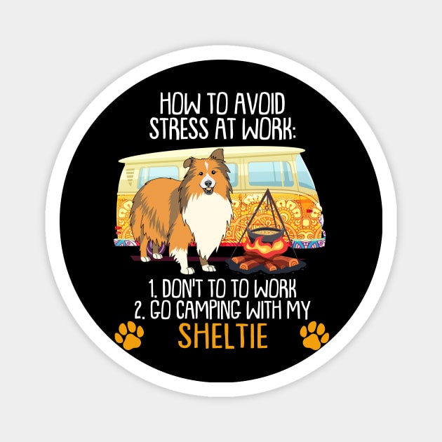 Camping With Sheltie To Avoid Stress Magnet by MarrinerAlex